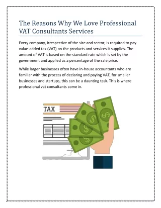 The Reasons Why We Love VAT Consultants
