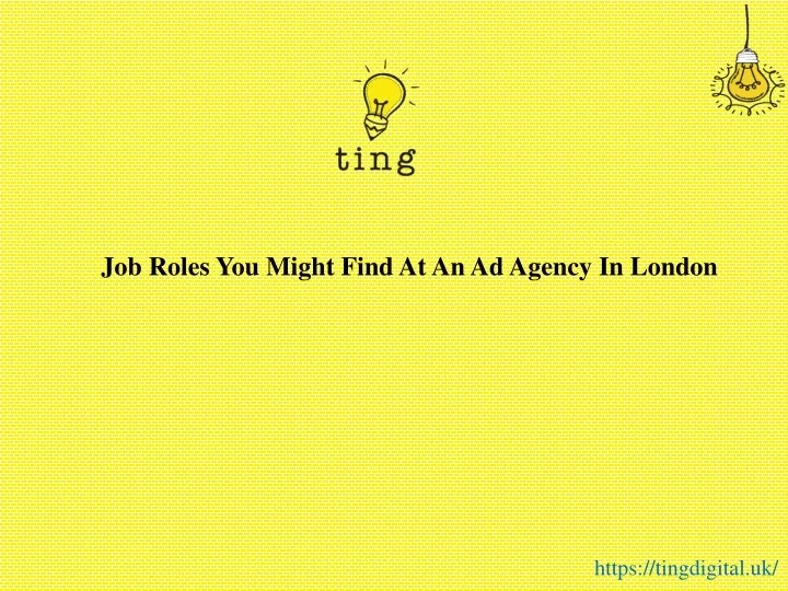 job roles you might find at an ad agency in london