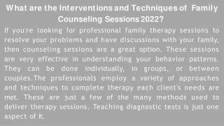 Interventions and Techniques of  Family Counseling Sessions 2022
