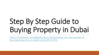 Step By Step Guide to Buying Property in Dubai