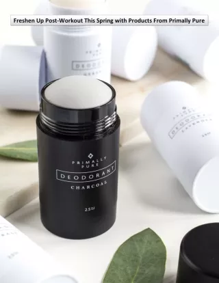 Freshen Up Post-Workout This Spring with Products From Primally Pure