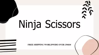 Ninja Scissors