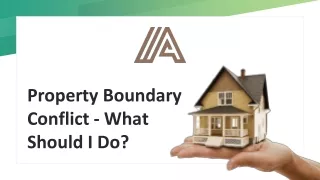 property boundary conflict what should i do