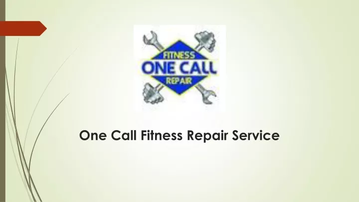 one call fitness repair service