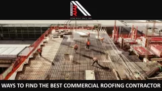 Ways to Find the Best Commercial Roofing Contractor