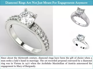 Diamond Rings Are Not Just Meant For Engagements Anymore