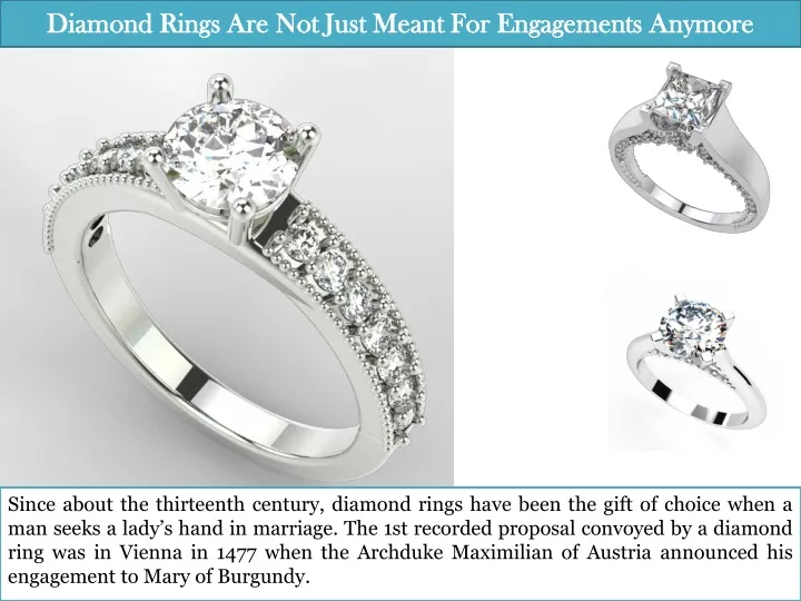 diamond rings are not just meant for engagements anymore