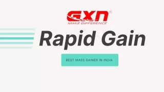 Order Best Mass Gainer to Maximize the Muscles | GXN