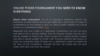 Online poker tournament you need to know everything