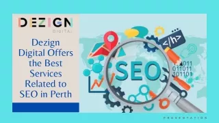Dezign Digital Offers the Best Services Related to SEO in Perth