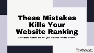 These Mistakes Kill Your Website Ranking