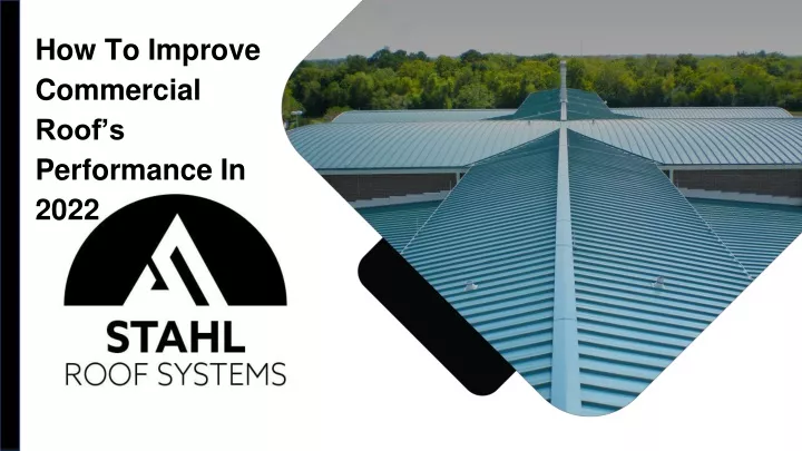 how to improve commercial roof s performance