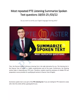 Most repeated PTE Listening Summarize Spoken Text questions 18/03-25-/03/22