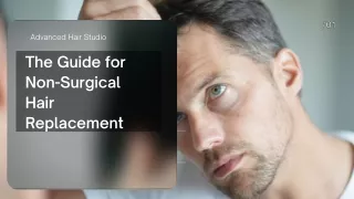 An exclusive guide for non-surgical hair transplant