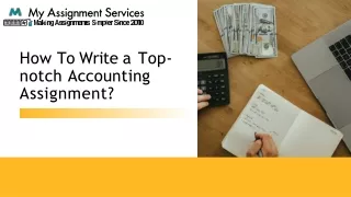 how to write a top notch accounting assignment