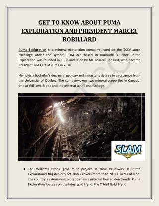 GET TO KNOW ABOUT PUMA EXPLORATION AND PRESIDENT MARCEL ROBILLARD