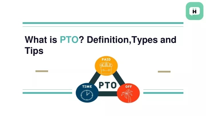 what is pto definition types and tips