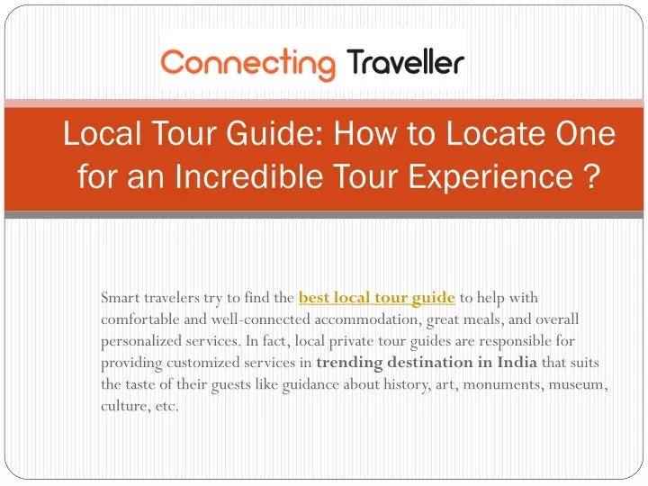 local tour guide how to locate one for an incredible tour experience