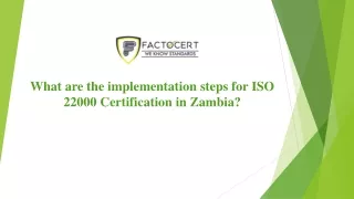 what are the implementation steps for iso 22000 certification in zambia