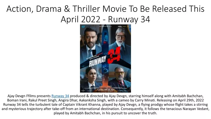 action drama thriller movie to be released this april 2022 runway 34