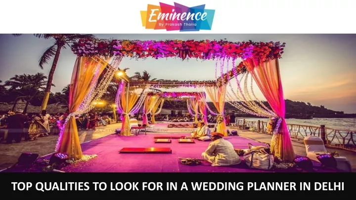 top qualities to look for in a wedding planner