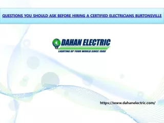 Questions you should ask before hiring a certified electricians Burtonsville