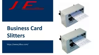 Get a Business Card Slitters on the lowest cost at JTF Business