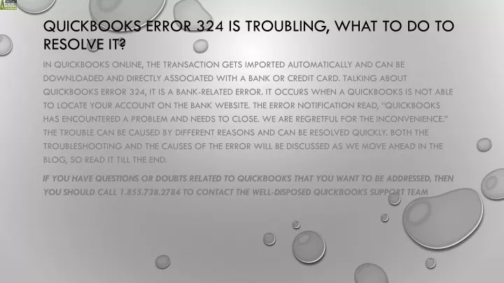 quickbooks error 324 is troubling what to do to resolve it