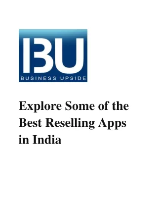 Explore Some of the Best Reselling Apps in India