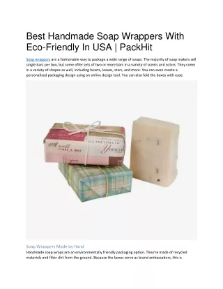 Best Handmade Soap Wrappers With  Eco-Friendly In USA | PackHit
