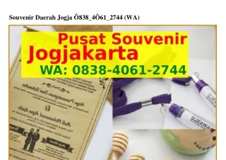 Souvenir Daerah Jogja O8ᣮ8-ᏎO61-2ᜪᏎᏎ[WhatsApp]