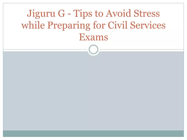 jiguru g tips to avoid stress while preparing for civil services exams