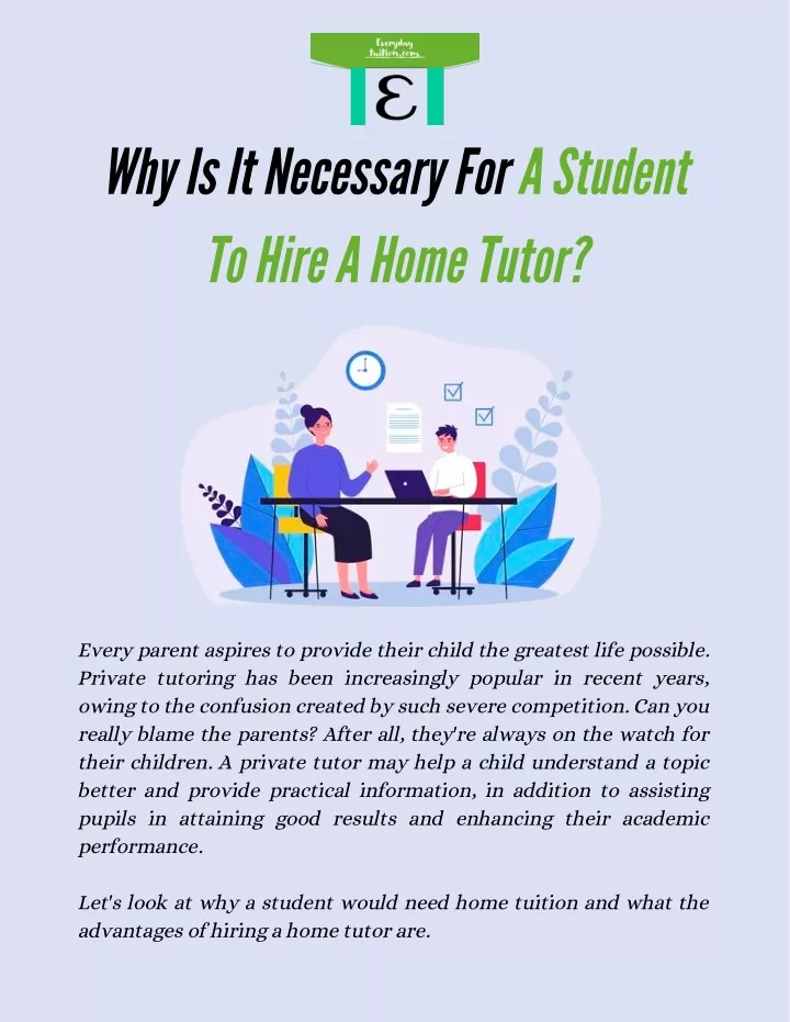 why is it necessary for a student to hire a home
