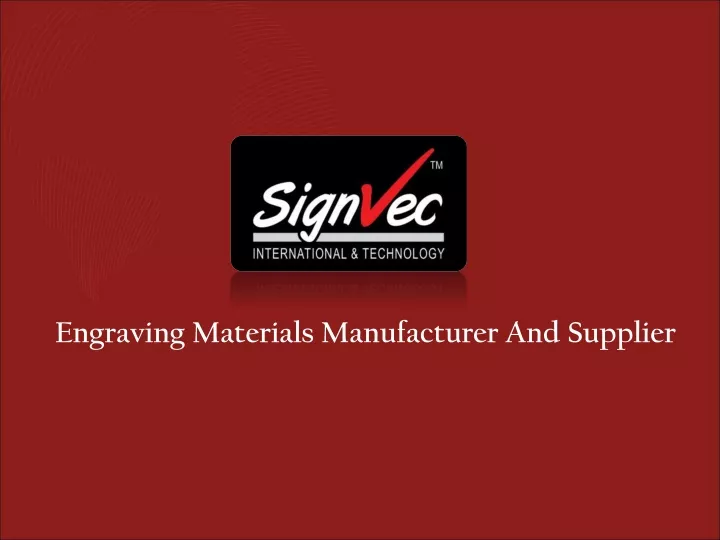 engraving materials manufacturer and supplier