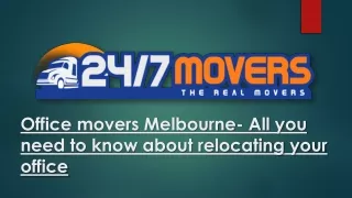 Office movers Melbourne- All you need to know about relocating your office