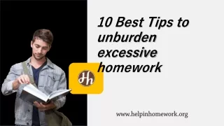 10 Best Tips to unburden excessive homework