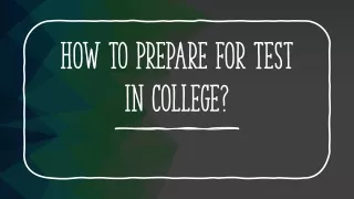 how to prepare for test in college