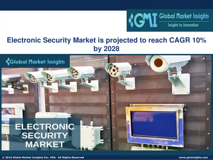 electronic security market is projected to reach