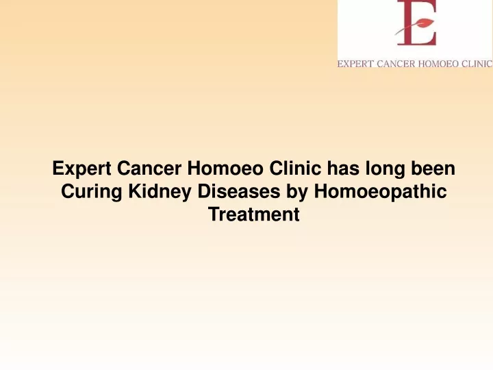 expert cancer homoeo clinic has long been curing