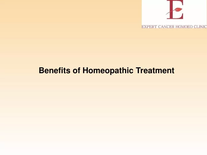 PPT - Benefits Of Homeopathic Treatment PowerPoint Presentation, Free ...