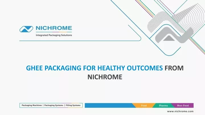 ghee packaging for healthy outcomes from nichrome