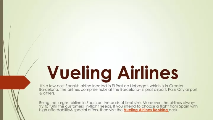 vueling airlines it s a low cost spanish airline