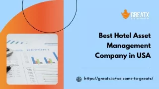 Best Hotel Asset Management Company in USA