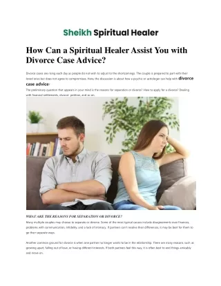 How Can a Spiritual Healer Assist You with Divorce Case Advice