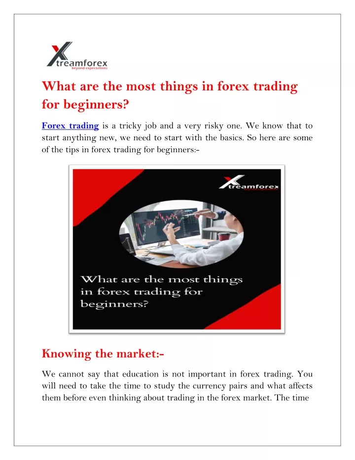 what are the most things in forex trading