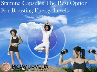 Stamina Capsules The Best Option For Boosting Energy