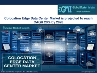 Colocation Edge Data Center Market Size 2022 - Industry Trends Report to 2028