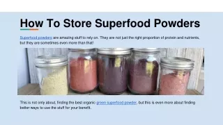 how to store superfood powders