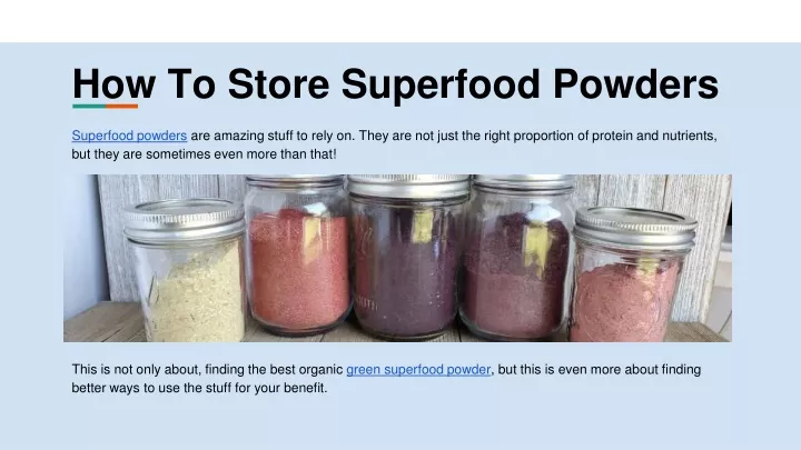 how to store superfood powders