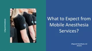 What to Expect from Mobile Anesthesia Services